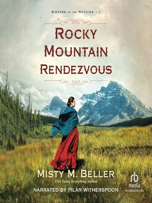 Title details for Rocky Mountain Rendezvous by Misty M. Beller - Available